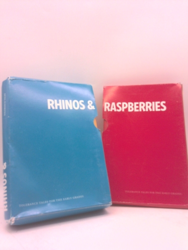 Rhinos and Raspberries: Tolerance Tales for the Early Grades