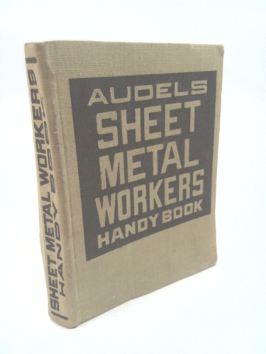 Audels Sheet Metal Workers Handy Book for Pattern Layout Men