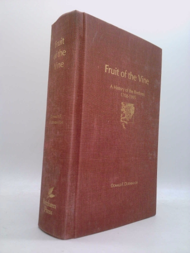 Fruit of the Vine: A History of the Brethren, 1708-1995