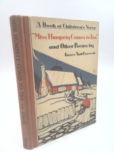 Miss Humpety Comes to Tea and Other Poems a Book of Children's Verse ----INSCRIBED----