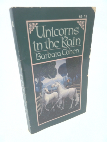 Unicorns in the Rain (An Argo Book)