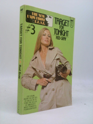 The New Lady from L.U.S.T. #3: Target for Tonight