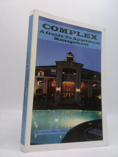 Complex A Guide To Apartment Management