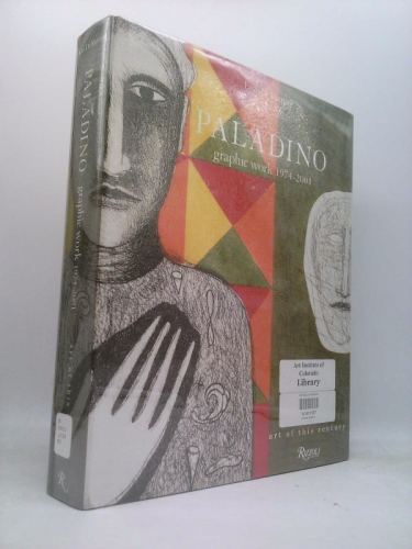 Mimmo Paladino: Graphic Work, 1974-2001 (Art of This Century)