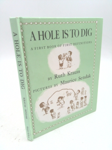 Hole is to Dig