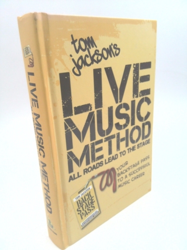 Tom Jackson's Live Music Method