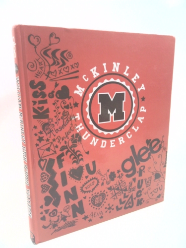 洋書 Glee McKinley High School Yearbook Glee: The Official William McKinley High School Yearbook (1st Ed