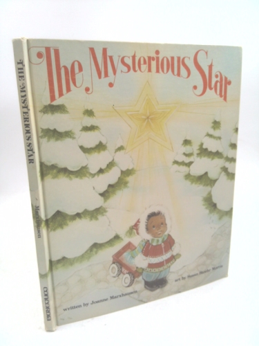 The Mysterious Star by Joanne Marxhausen