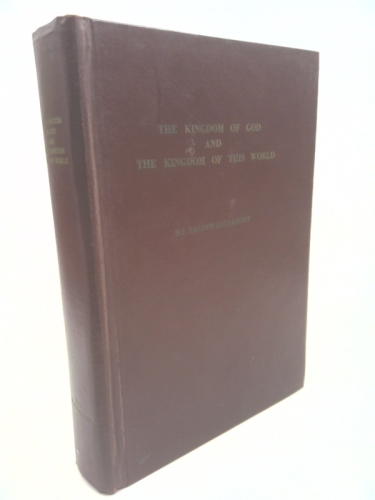 The Kingdom of God and the kingdom of this world