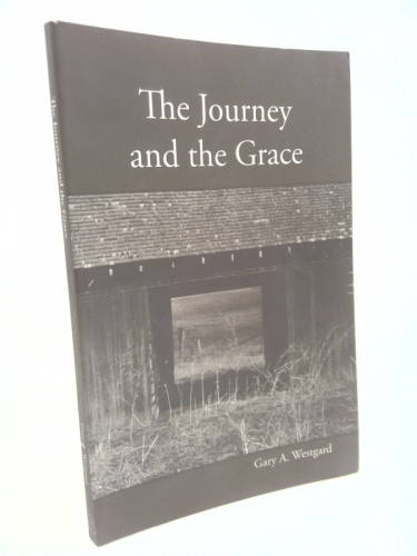 The Journey and the Grace