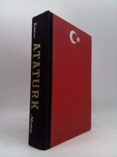 Ataturk; The Rebirth of a Nation