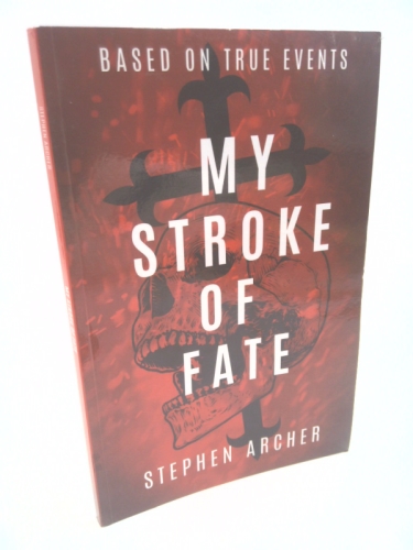 My Stroke of Fate
