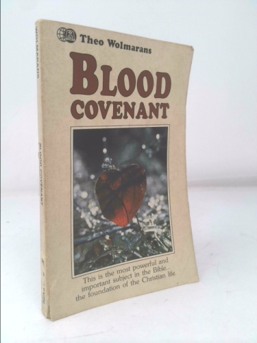 The Blood Covenant