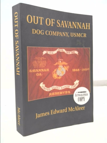 Out of Savannah: Dog Company, Usmcr