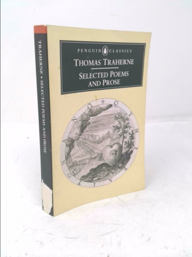 Traherne: Selected Poems and Prose (Penguin Classics)