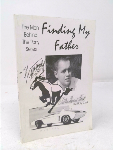 Finding My Father - The Man Behind the Pony Series