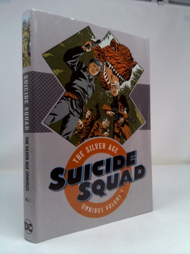 Suicide Squad: The Silver Age