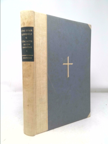 The Four Gospels and the Acts of the Apostles