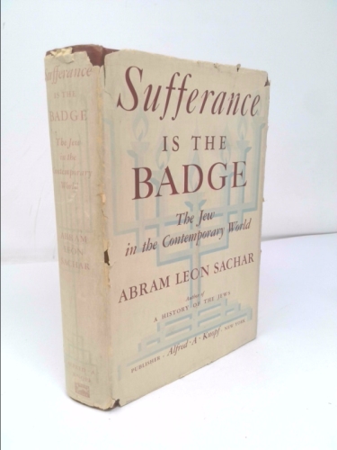 Sufferance is the Badge: the Jews in the Contemporary World