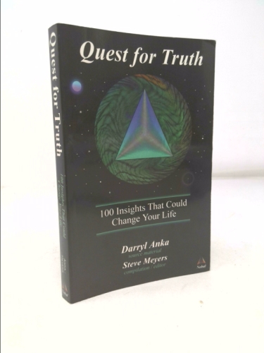 Quest For Truth: 100 Insights That Could Change Your Life