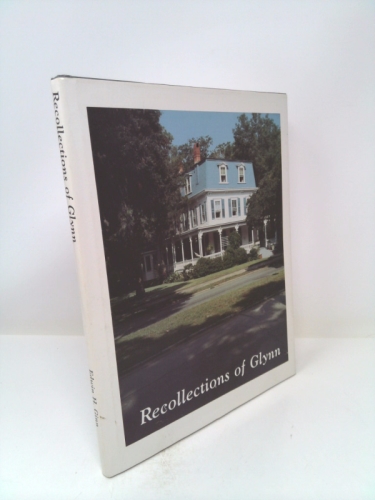 Recollections of Glynn