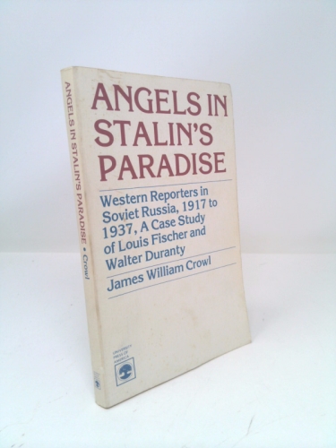 Angels in Stalin's Paradise