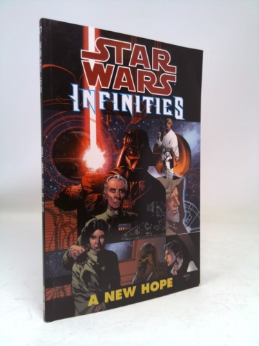 Star Wars: Infinities - A New Hope