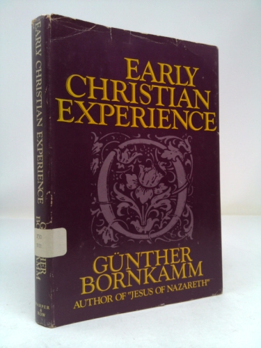 Early Christian Experience