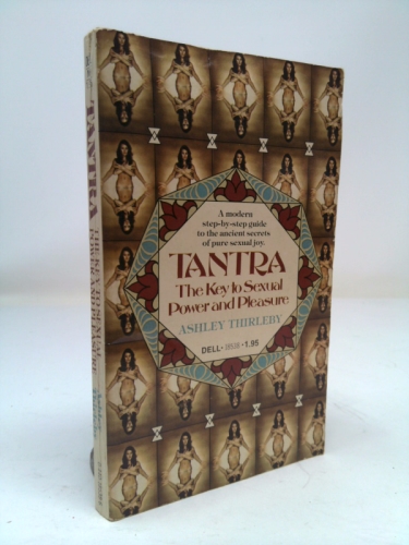 Tantra the Key to Sexual Power and Pleasure