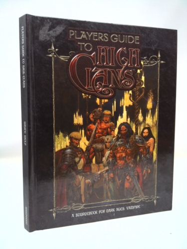 Dark Ages: Players Guide to High Clans (Vampire)