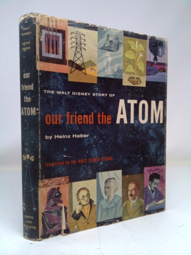 The Walt Disney story of our friend the atom,