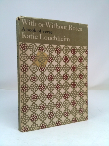 With or without roses;
