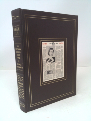 The Postman Always Rings Twice & Double Indemnity (Franklin Library of Mystery Masterpieces)