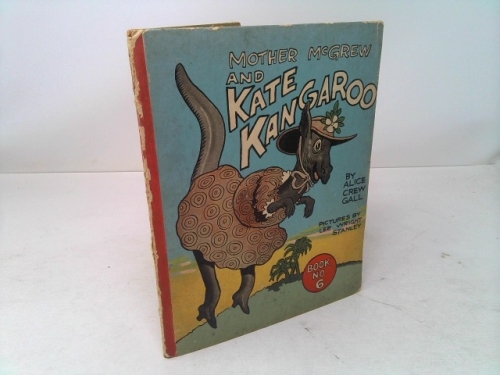 Mother McGrew and Kate Kangaroo.