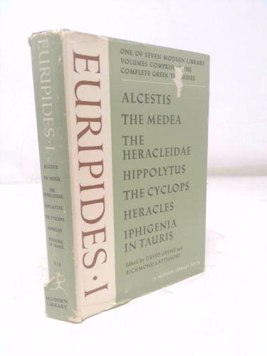 Euripides I: Alcestis, The Medea, The Heracleidae, Hippolytus, The Cyclops, Hera