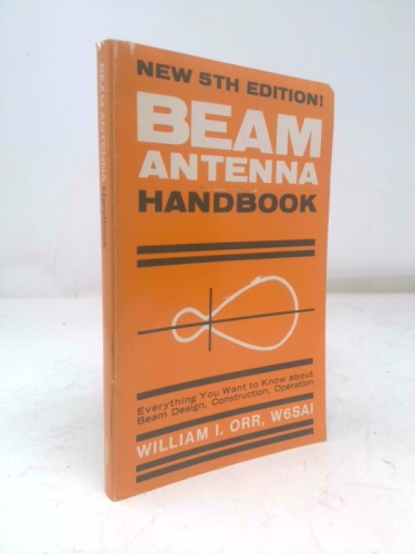 Beam Antenna Handbook - 5th Edition
