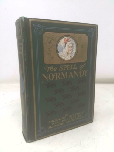 The Spell of Normandy