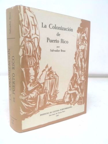 La Colonizacion de Puerto Rico