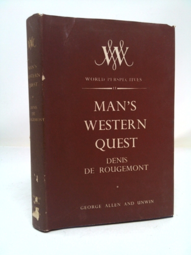 Mans Western Quest: Principles of Civilization