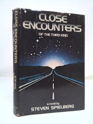 Close Encounters of the Third Kind: A Novel