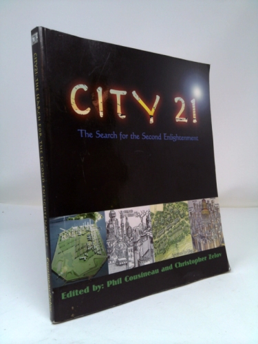City21: The Search for the Second Enlightenment