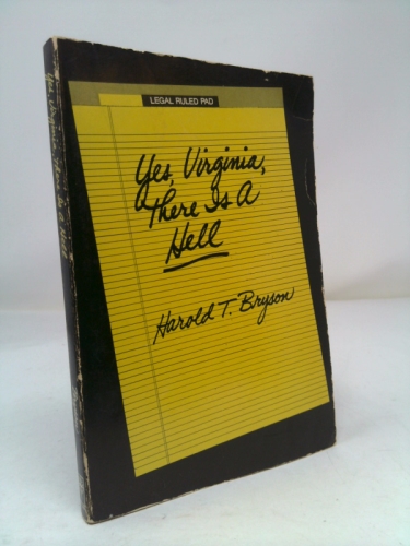 Yes, Virginia, there is a hell