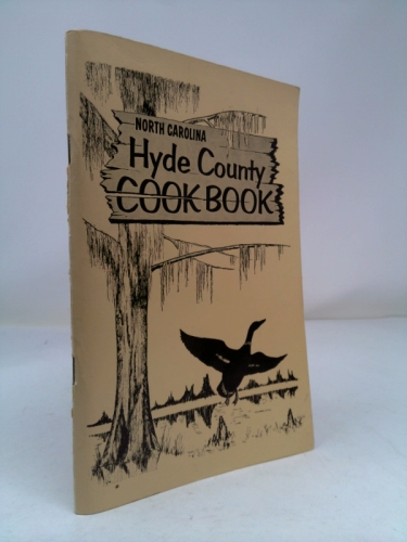 North Carolina Hyde County Cook Book