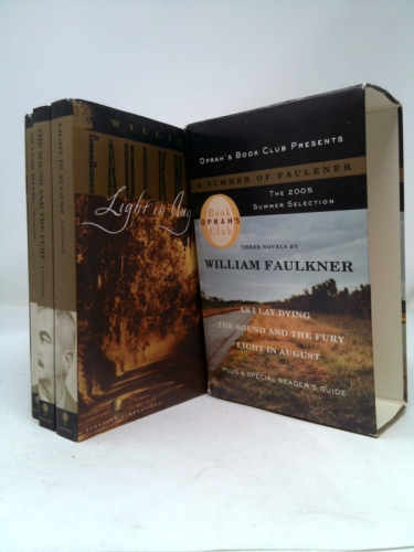 A Summer of Faulkner: As I Lay Dying/The Sound and the Fury/Light in August (Oprah's Book Club)
