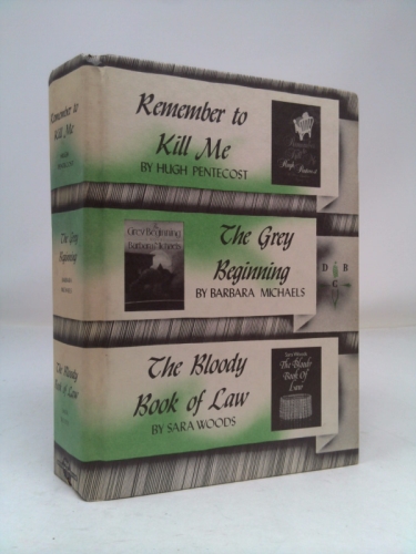 Remember to Kill Me / The Grey Beginning / The Bloody Book of Law
