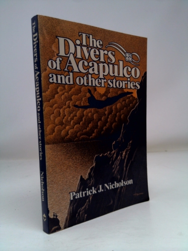 The Divers of Acapulco and Other Stories
