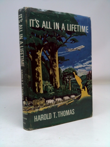 IT'S ALL IN A LIFETIME. Kauri gum and bullock drays, Jet planes and Rotary wheels.