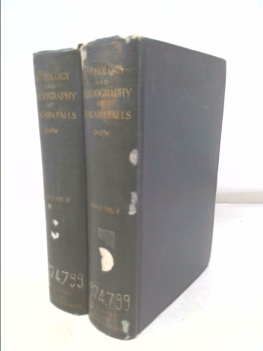 ANTHOLOGY AND BIBLIOGRAPHY OF NIAGARA FALLS, VOLS. 1-2 COMPLETE