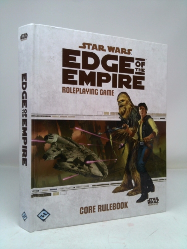 Star Wars: Edge of the Empire Roleplaying Game Core Rulebook