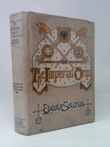 The Imperial Orgy